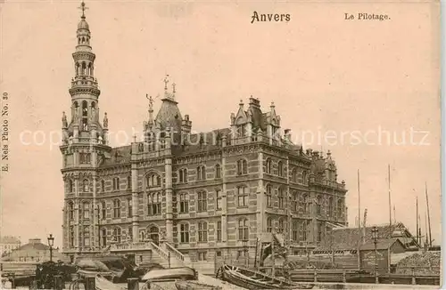 AK / Ansichtskarte Anvers_Antwerpen Le Pilotage Anvers Antwerpen