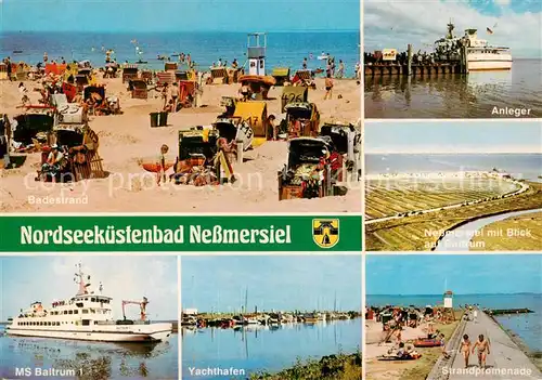 AK / Ansichtskarte 73840691 Nessmersiel Badestrand Anleger Nessmersiel MS Baltrum 1 Yachthafen Strandpromenade Nessmersiel