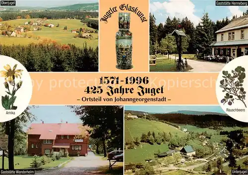 AK / Ansichtskarte 73840811 Jugel Panorama Glaskunst Gaststaette Wanderheim Unterjugel Jugel