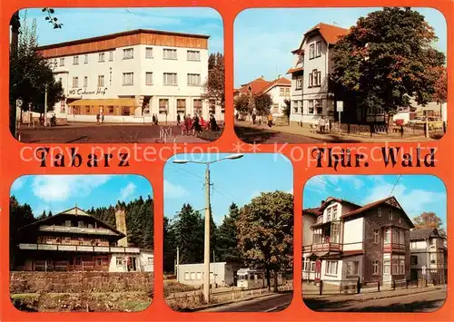 AK / Ansichtskarte 73845265 Tabarz_Bad_Tabarz Hotel Tabarzer Hof Cafe Waldbahn Ferienheim Schweizerhaus Haltestelle der Thueringerwaldbahn Haus Gesang 