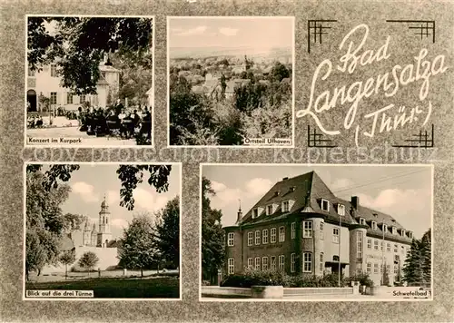 AK / Ansichtskarte 73845266 Bad_Langensalza Konzert im Kurpark OT Ufhoven Blick auf die drei Tuerme Schwefelbad Bad_Langensalza