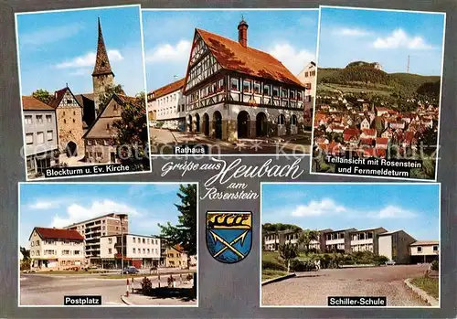 AK / Ansichtskarte 73845360 Heubach_Wuerttemberg Blockturm Ev Kirche Rathaus Rosenstein und Fernmeldeturm Postplatz Schiller Schule Heubach Wuerttemberg