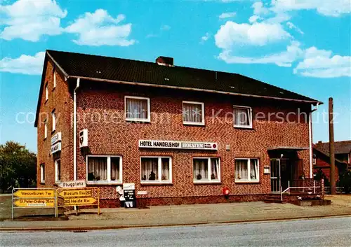 AK / Ansichtskarte 73848200 Woehrden_Dithmarschen Hotel Handelshof Woehrden Dithmarschen