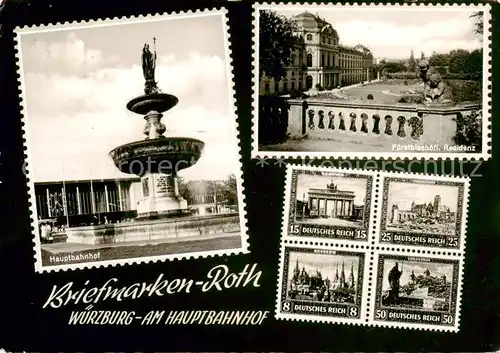 AK / Ansichtskarte 73852351 Wuerzburg Briefmarkenfachgeschaeft Roth Hauptbahnhof Brunnen Fuerstbischoefliche Residenz Park Wuerzburg