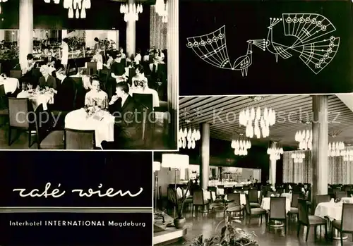 AK / Ansichtskarte 73852373 Magdeburg Café Wien Interhotel International Magdeburg