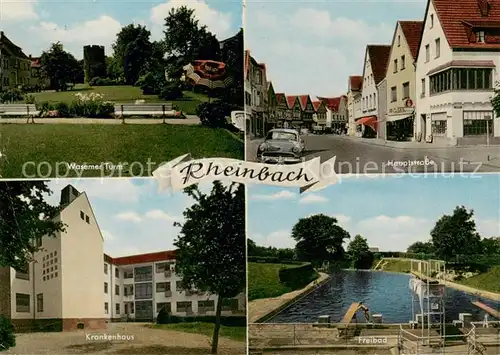 AK / Ansichtskarte 73852912 Rheinbach Wasemer Turm Hauptstrasse Krankenhaus Freibad Rheinbach