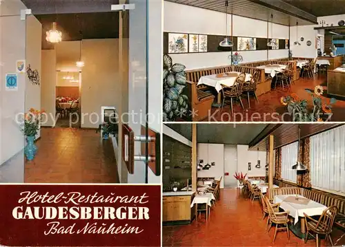 AK / Ansichtskarte 73856807 Bad_Nauheim Hotel Restaurant Gaudesberger Gastraeume Bad_Nauheim