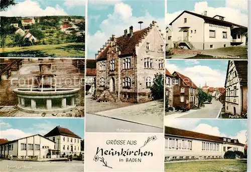 AK / Ansichtskarte 73857880 Neunkirchen_Baden Siedlung Roehrenbrunnen Fabrikgebaeude Rathaus Raiffeisenkasse Partie Schulhaus Neunkirchen_Baden