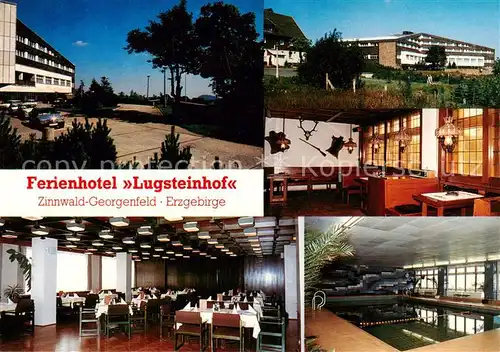 AK / Ansichtskarte 73859489 Georgenfeld Ferienhotel Lugsteinhof Restaurant Hallenbad Georgenfeld