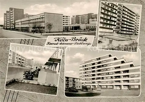 AK / Ansichtskarte Brueck_Koeln Konrad Adenauer Siedlung Brueck_Koeln