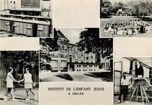 AK / Ansichtskarte Ixelles_Bruxelles Institut de l Enfant Jesus Lehrsaal Tennisplatz Turnhalle 