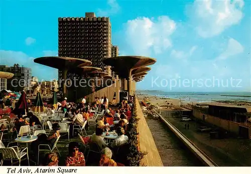 AK / Ansichtskarte 73862422 Tel-Aviv_Israel Atarim Square Terrasse 