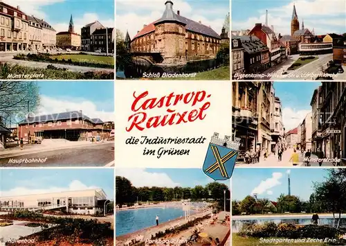 AK / Ansichtskarte 73865442 Castrop-Rauxel Muensterplatz Schlos Bladenhorst Biesenkamp Witteler Strasse Lambertikirche Hauptbahnhof Muensterstrasse Hallenbad Parkbad Stadtgarten und Zeche Erin Castrop-Rauxel