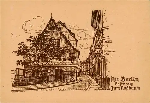 AK / Ansichtskarte 73869920 Alt_Berlin Gasthaus Zum Nussbaum Zeichnung Alt_Berlin