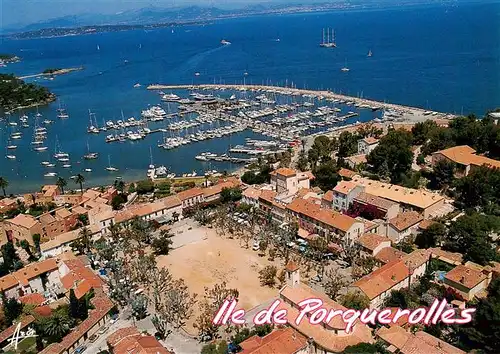 AK / Ansichtskarte  Ile_de_Porquerolles Vue aerienne du port et de village Ile_de_Porquerolles