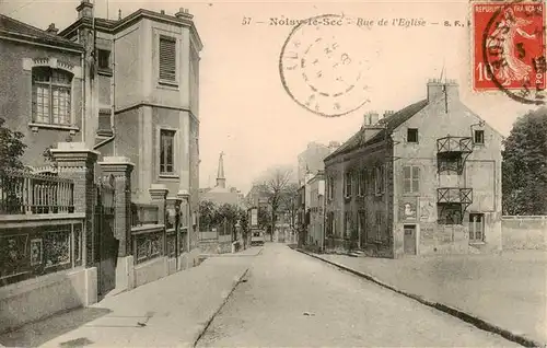 AK / Ansichtskarte  Noisy-le-Sec_93_Seine-Saint-Denis Rue de l'Eglise 