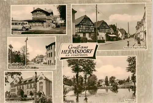 AK / Ansichtskarte 73887125 Hermsdorf_Thueringen Bahnhof Friedrich Engels Strasse Friedensschule Teilansicht Hermsdorf Thueringen