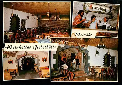 AK / Ansichtskarte 73890097 Weinaehr Weinkeller Giebelhoell Gastraeume Rheinische Stimmung Weinaehr