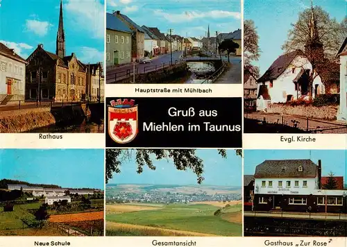 AK / Ansichtskarte 73891220 Miehlen_Taunus Rathaus Muehlbach Ev Kirche Neue Schule Panorama Gasthaus Zur Rose Miehlen_Taunus