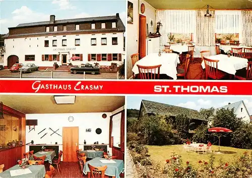 AK / Ansichtskarte 73897053 St_Thomas_Eifel Gasthaus Pension Erasmy Gastraum Garten St_Thomas_Eifel