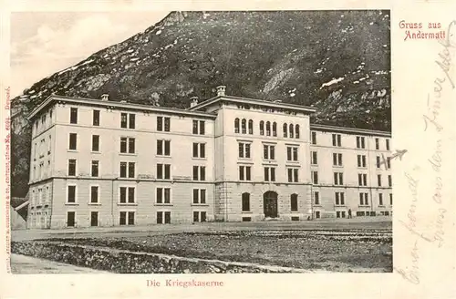 AK / Ansichtskarte  Andermatt_UR Kriegskaserne 