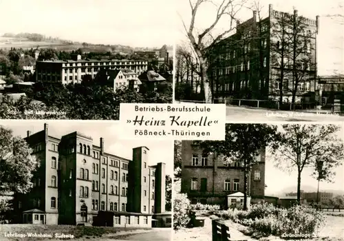 AK / Ansichtskarte 73900547 Poessneck Betriebs Berufsschule Heinz Kapelle Schule Lehrlings Wohnhaus Gruenanlage Poessneck