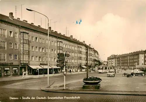 AK / Ansichtskarte 73901490 Dessau-Rosslau Strasse der Deutsch-Sowjetischen Freundschaft Dessau-Rosslau