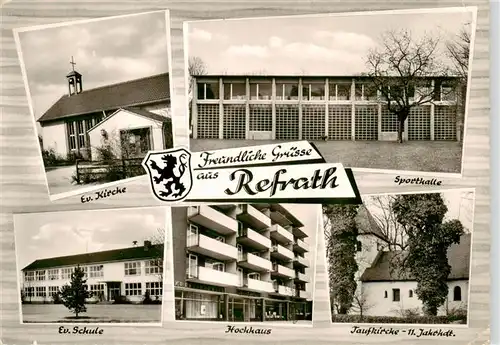 AK / Ansichtskarte 73909137 Refrath_Bensberg_Bergisch-Gladbach Ev Kirche Sporthalle Ev Schule Hochhaus Taufkirche 