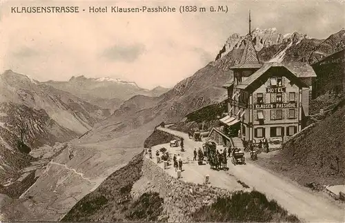 AK / Ansichtskarte  Klausenstrasse_UR Hotel Klausen Passhoehe