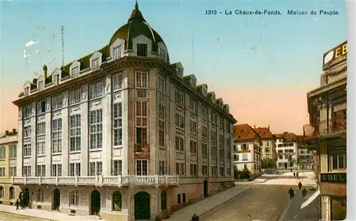 AK / Ansichtskarte  La_Chaux-de-Fonds_NE Maison du Peuple