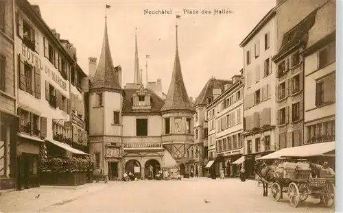 AK / Ansichtskarte Neuchatel_NE Place des Halles Neuchatel NE