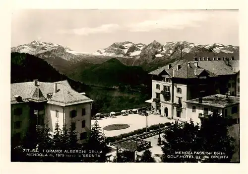 AK / Ansichtskarte 73925963 Mendola_Mendelpass_Trentino_IT Golf Hotel mit der Brenta