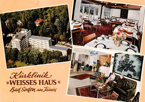 AK / Ansichtskarte 73935818 Bad_Soden__Taunus Kurklinik Weisses Haus Fliegeraufnahme Gastraeume