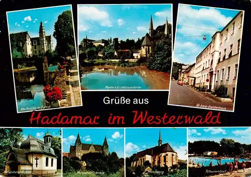 AK / Ansichtskarte 73936217 Hadamar_Westerwald Alte Bruecke am Schloss Liebfrauenkirche St Anna Krankenhaus Herzenberg Kapelle Masisches Internat Moenchberg Schwimmbad