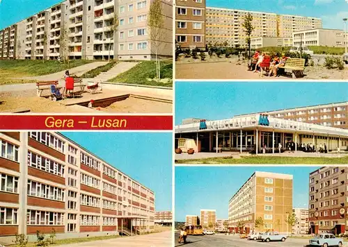 AK / Ansichtskarte 73938592 Lusan_Gera Hans Beimler Oberschule Strasse der Bauarbeiter Kaufhalle Sued Zeulsdorfer Strasse