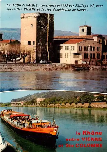 AK / Ansichtskarte  Vienne_Sainte-Colombe_69_Rhone La Tour de Valois Le Rhone entre Vienne et Ste Colombe