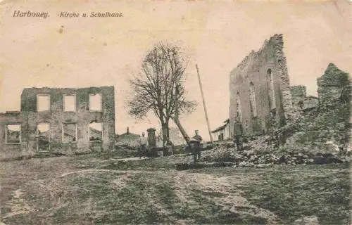 AK / Ansichtskarte  Harbouey_54_Meurthe-et-Moselle Kirche und Schulhaus Westlicher Kriegsschauplatz Truemmer 1. Weltkrieg