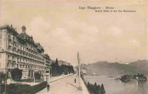 AK / Ansichtskarte 73974473 Stresa_Borromeo_Lago_Maggiore_IT Grand Hôtel et des Iles Borromees