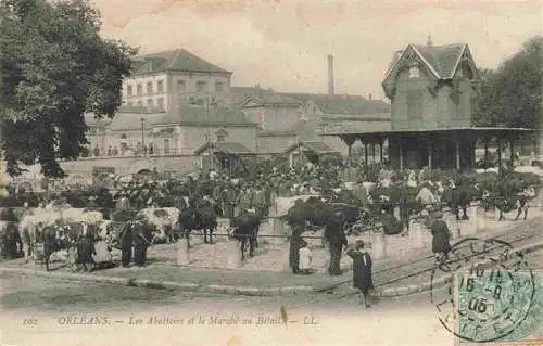 AK / Ansichtskarte  ORLEANS_45_Loiret Les Abattoirs et Marché au Bétail