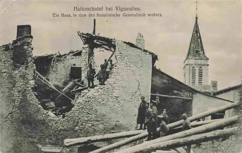 AK / Ansichtskarte  Hattonchatel_Vigneulles-les-Hattonchatel_55_Meuse Haus, in dem der franzoesische Generalstab wohnte Truemmer 1. Weltkrieg Feldpost