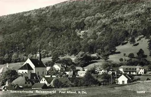 AK / Ansichtskarte 73982199 Raisenmarkt_Alland_Niederoesterreich_AT Panorama Kirche