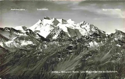 AK / Ansichtskarte  Simplon-Kulm_VS Les Mischabel vus du Spitzhorn mit Alphubel Dom und Mont Cervi