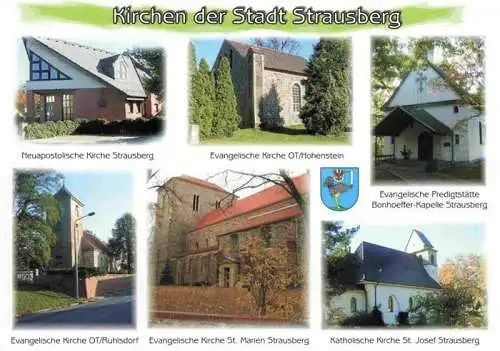 AK / Ansichtskarte 73985606 Strausberg_Brandenburg Neuapostolisches Kirche Ev Kirche Hohenstein Ev Predigtstaette Bonhoeffer Kapelle Ev Kirche Ruhlsdorf Ev Kirche St Marien Kath Kirche St Josef