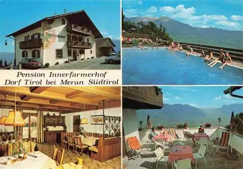 AK / Ansichtskarte 73987336 Dorf-Tirol_Suedtirol_IT Pension Innerfarmerhof Restaurant Terrasse Swimming Pool