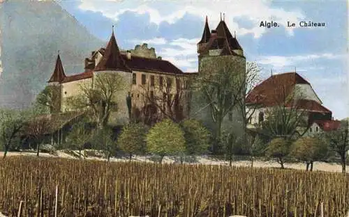 AK / Ansichtskarte  Aigle_VD Le Chateau