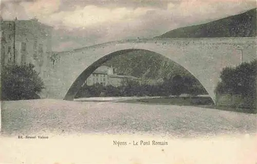 AK / Ansichtskarte  Nyons_26_Drome Le Pont Romain