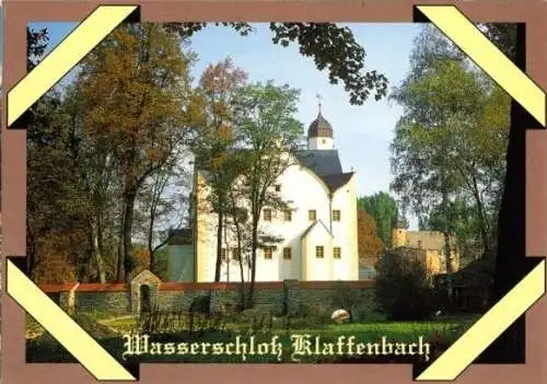 AK, Klaffenbach b. Chemnitz, Wasserschloß, um 1998