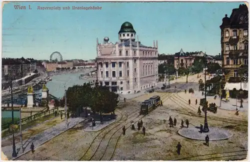 Wien Aspernplatz und Uraniagebäude Ansichtskarte  1915