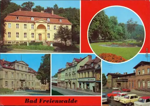 Bad Freienwalde: Internat Bertolt Brecht, Kurpark, Leninstraße, Bahnhof 1983