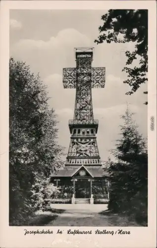 Ansichtskarte Stolberg (Harz) Josephskreuz 1955